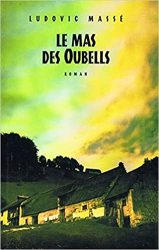 Le mas des Oubells